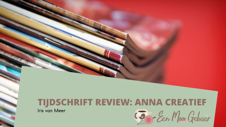 Anna Creatief – Review – Nummer 61