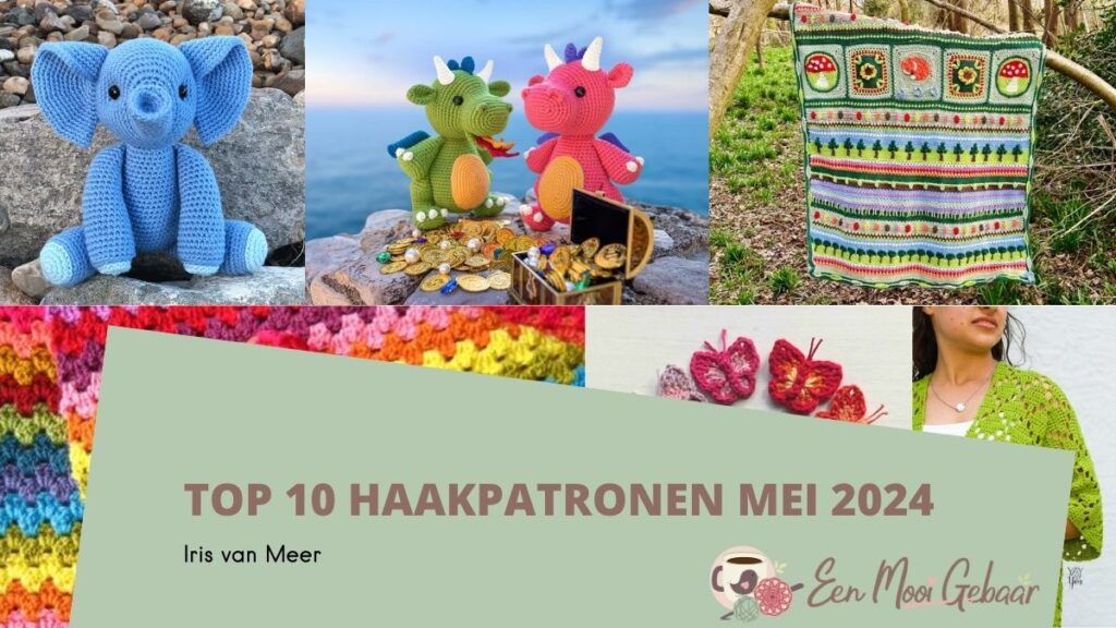 Top 10 haakpatronen mei 2024