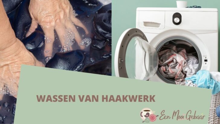 Wassen van haakwerk