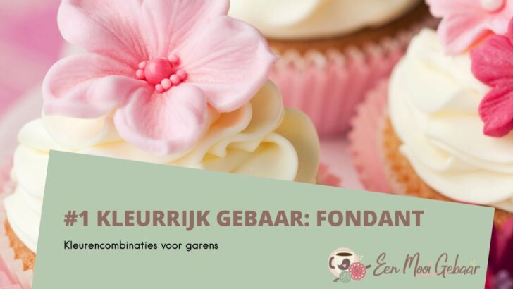 Fondant Kleurencombinatie – Kleurrijk Gebaar #1