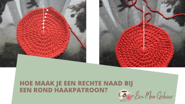 Hoe maak je een rechte naad bij een rond haakpatroon?