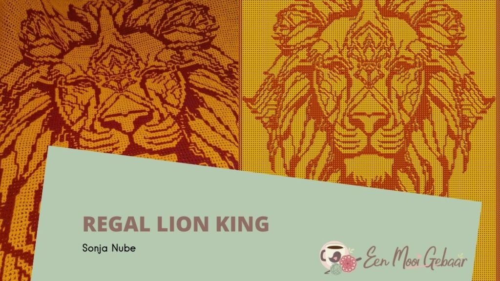 Nederlands haakpatroon leeuwen deken - Regal Lion King - Sonja Nube 2 Sonja-Nube-Regal-Lion-King-Omslagfoto-1