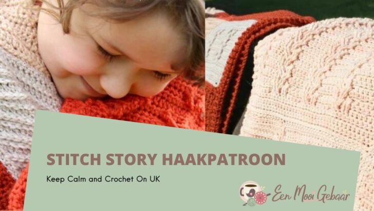 Haakpatroon Stitch Story CAL