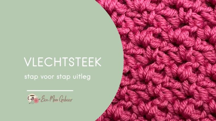 Vlechtsteek haken