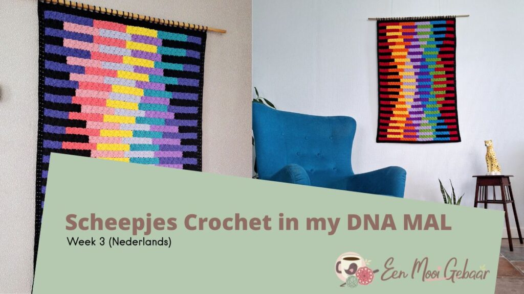 Scheepjes Crochet in my DNA MAL Week 3 Nederlands Omslagfoto