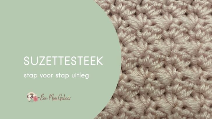 Suzettesteek haken