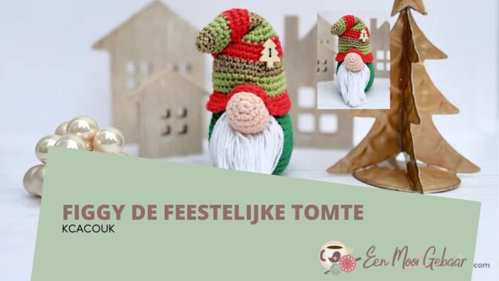 Haakpatroon Figgy de Feestelijke Tomte 1 Figgy de feestlijke tomte KCACOUK Omslagfoto