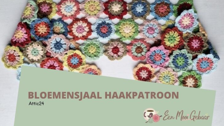 Bloemen Sjaal Haakpatroon 2 Bloemensjaal - Attic24 - Omslagfoto