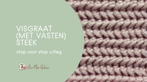 haken met visgraat met vasten steek
