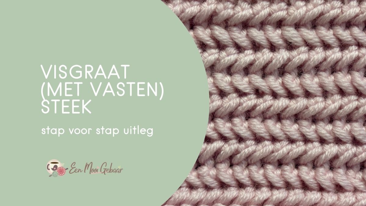 haken met visgraat met vasten steek